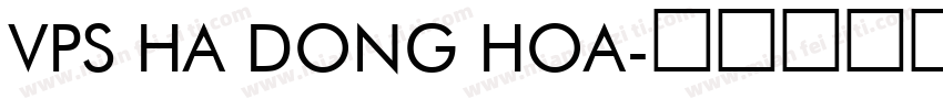 VPS Ha Dong Hoa字体转换